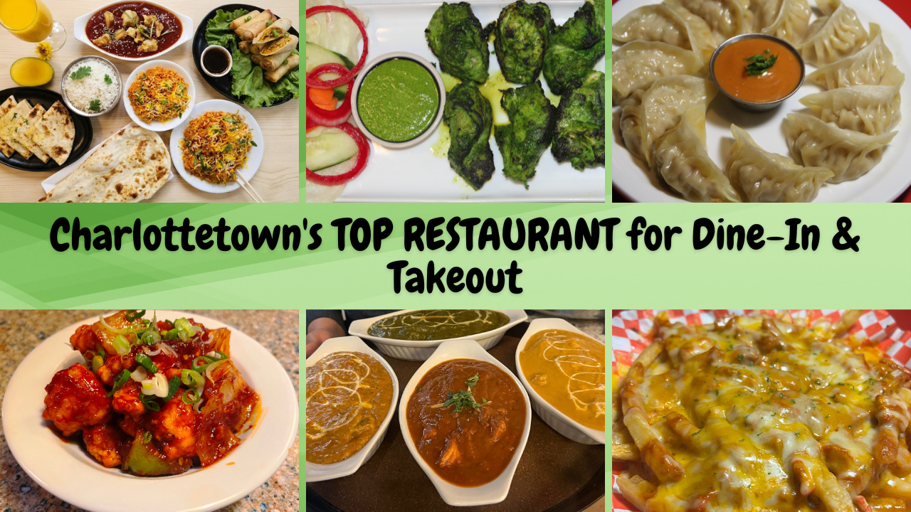 Charlottetown’s Top Restaurant for Dine-In and Takeout: Why Spicey Chef Does Both Brilliantly